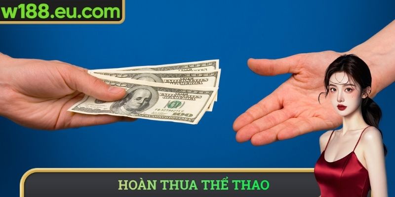 hoàn thua thể thao
