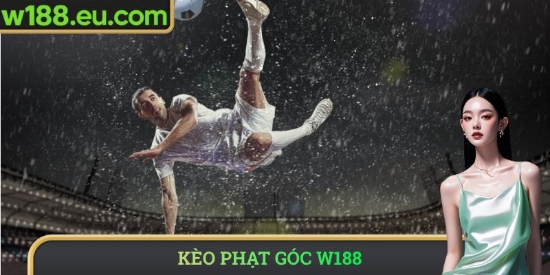 Kèo phạt góc W188