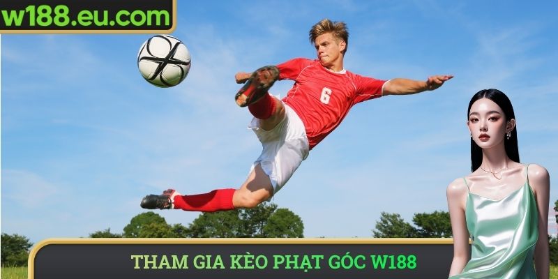 Tham gia kèo phạt góc W188